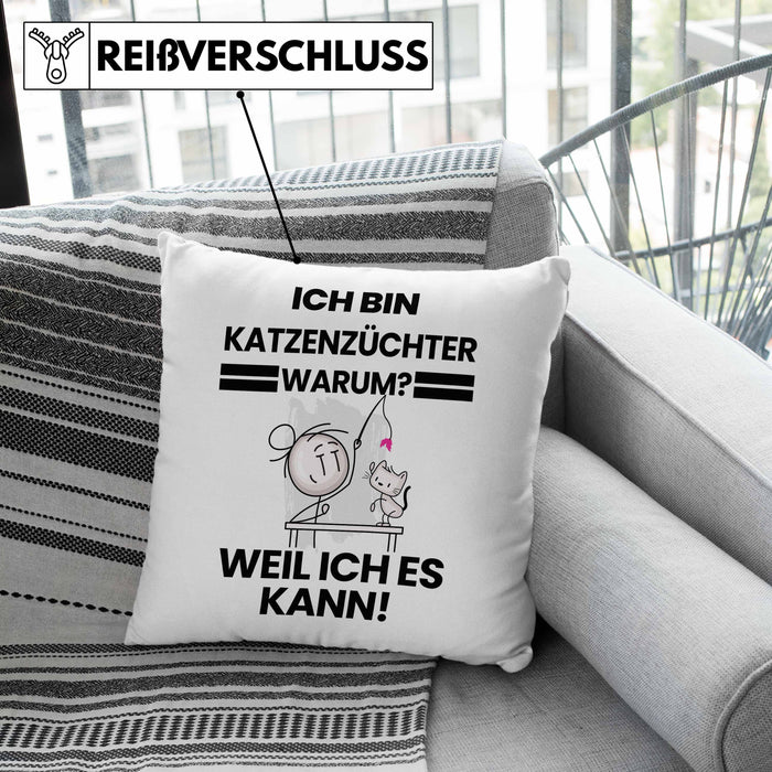 Katzenzüchter Geschenk Kissen mit Füllung 40x40 Lustiger Spruch Ich Bin Katzenzüchter Warum Weil Ich Es Kann Geschenkidee Bester Katzenzüchter Geburtstag (Grau) Grün Trendation