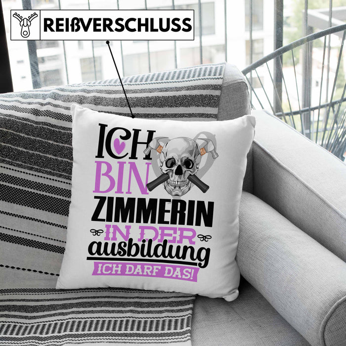 Zimmerin Ausbildung Start Geschenk Kissen mit Füllung 40x40 Ich Bin Zimmerin In Der Ausbildung Ich Darf Das Geschenkidee (Grau) Grau Trendation