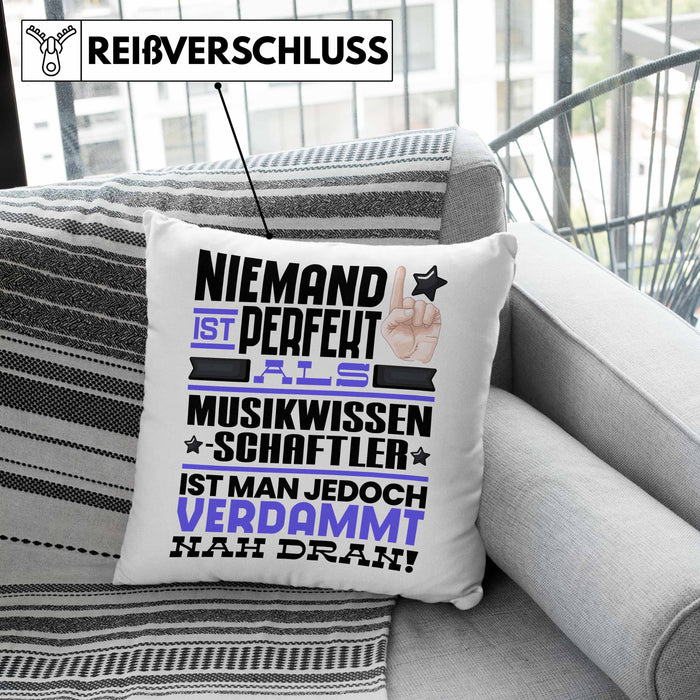 Musikwissenschaftler Geschenk Kissen mit Füllung 40x40 Lustige Geschenkidee für Musikwissenschaftler Geburtstag Niemand Ist Perfekt Aber Als Musikwissenschaftler Ist Man Nah Dran (Grau) Rosa Trendation