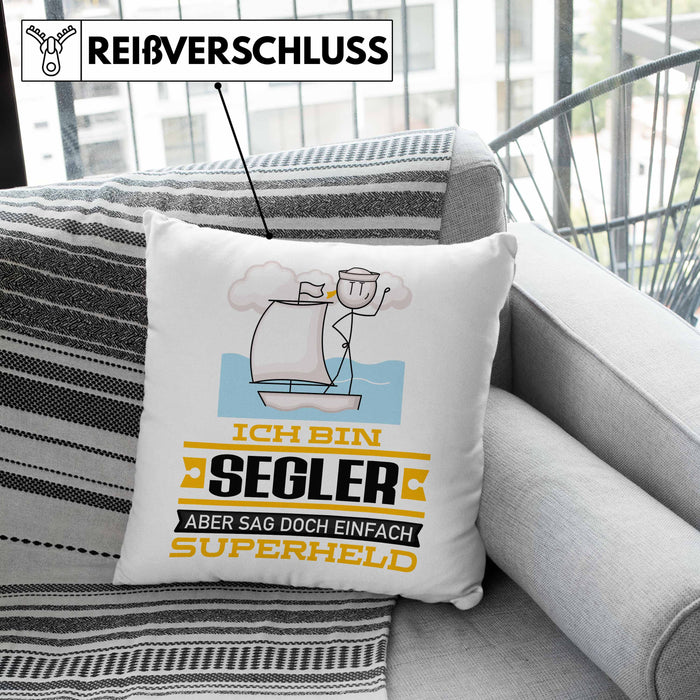 Segler Geschenk Kissen mit Füllung 40x40 Ich Bin Segler Aber Sag Doch Einfach Superheld Lustige Geschenkdiee für Segler (Grau) Rosa Trendation