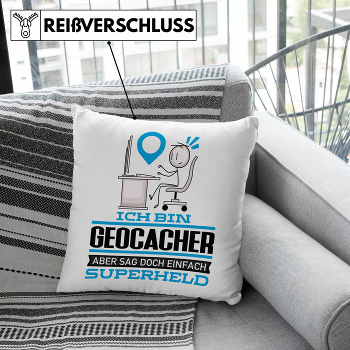 Geocacher Geschenk Kissen mit Füllung 40x40 Ich Bin Geocacher Aber Sag Doch Einfach Superheld Lustige Geschenkdiee für Geocacher (Grau) Grau Trendation