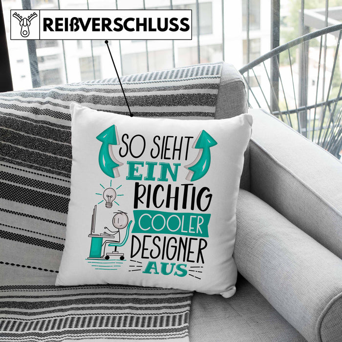 Designer Kissen mit Füllung 40x40 Geschenk So Sieht Ein RIchtig Cooler Designer Aus Geschenkidee Lustiger Spruch Geburtstag (Grau) Grau Trendation