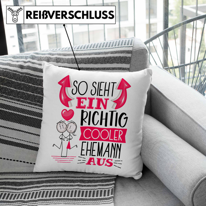 Ehemann Kissen mit Füllung 40x40 Geschenk So Sieht Ein RIchtig Cooler Ehemann Aus Geschenkidee Lustiger Spruch Geburtstag (Grau) Rosa Trendation