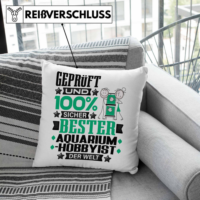 Aquarium-Hobbyist Geschenk Lustiger Spruch für Aquarium-Hobbyist Geschenkidee Bester Aquarium-Hobbyist Der WeltKissen mit Füllung 40x40 (Grau) Grün Trendation