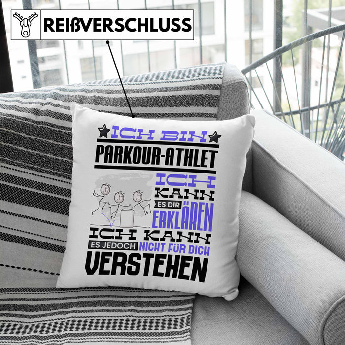 Parkour-Athlet Geschenk Kaffee-Kissen mit Füllung 40x40 Geschenkidee für Parkour-Athlet Ich Bin Parkour-Athlet Ich Kann Es Dir Erklären Jedoch Nicht Für Dich Verstehen Spruch Lustig (Grau) Blau Trendation