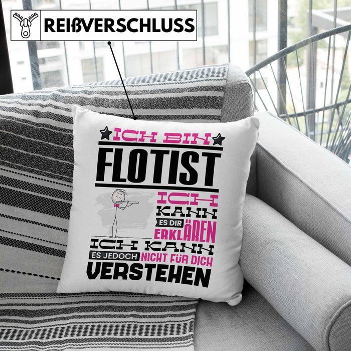 Flötist Geschenk Kissen mit Füllung 40x40 Geschenkidee für Flötist Geburtstag Lustig Ich Bin Flötist Ich Kann Es Dir Erklären Aber Nicht Für Dich Verstehen (Grau) Grau Trendation