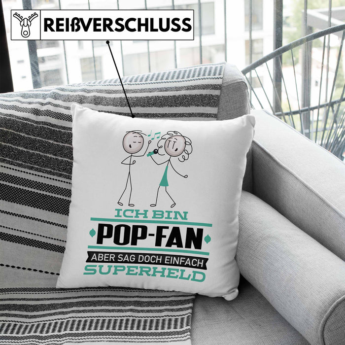 Pop-Fan Geschenk Kissen mit Füllung 40x40 Ich Bin Pop-Fan Aber Sag Doch Einfach Superheld Lustige Geschenkdiee für Pop-Fan (Grau) Blau Trendation