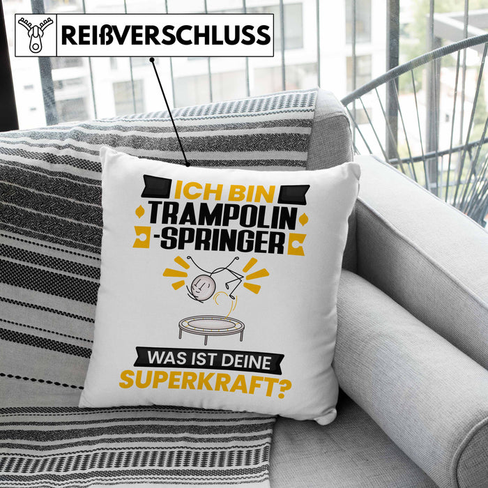 Trampolinspringer Kissen mit Füllung 40x40 Geschenk für Trampolinspringer Geburtstag Lustiger Spruch Was Ist Deine Superkraft (Grau) Rosa Trendation