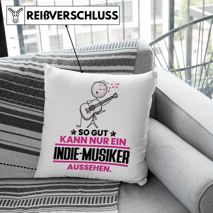 Indie-Musiker Geschenk Kissen mit Füllung 40x40 So Gut Kann Nur Ein Indie-Musiker Aussehen Geschenkidee (Grau) Grün Trendation