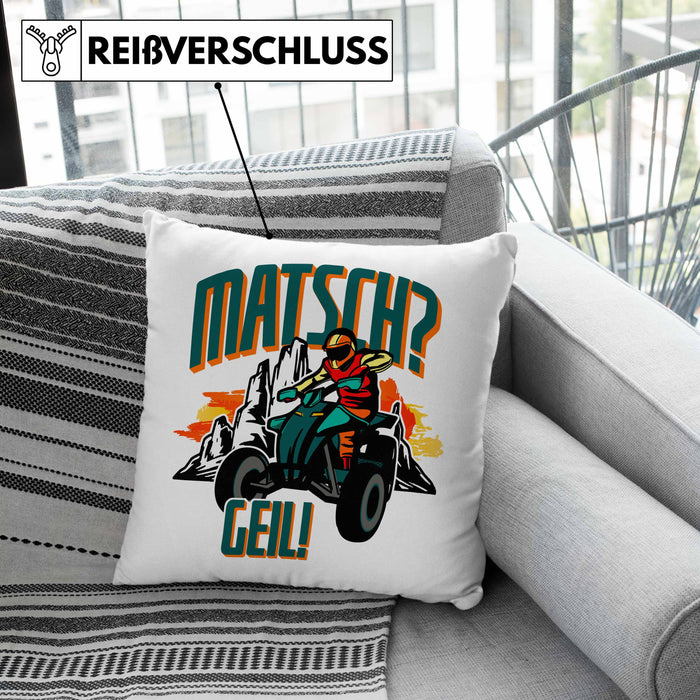 Lustige Kissen mit Füllung 40x40 für Quad-Fans Spruch Matsch? Geil! Quad Fahrer Geschenkidee (Grau) Rosa Trendation