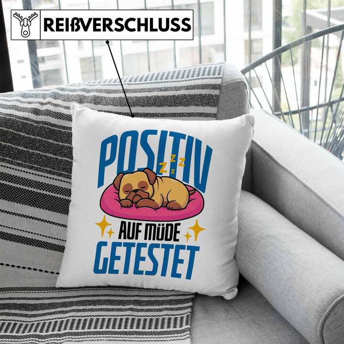 Lustige Kissen mit Füllung 40x40 "Positiv auf Müde Getestet" - Geschenkidee für Hunde-Liebhaber (Grau) Blau Trendation