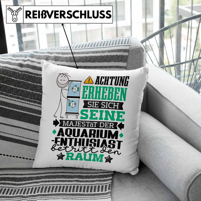 Aquarium-Enthusiast Geschenk Kissen mit Füllung 40x40 Lustiger Spruch Erheben Sie Sich Der Aquarium-Enthusiast Betritt den Raum (Grau) Grün Trendation
