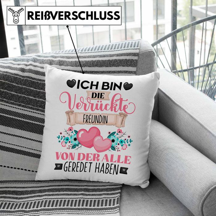 Freundin Kissen mit Füllung 40x40 Geschenk Lustiger Spruch Geschenkidee Ich Bin Die Verrückte Freundin Von Der Alle Geredet Haben (Grau) Blau Trendation