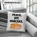 Peace Joy Pancake Kissen mit Füllung 40x40 Geschenk Pfannkuchen Eierkuchen Liebhaber (Grau) Grün Trendation