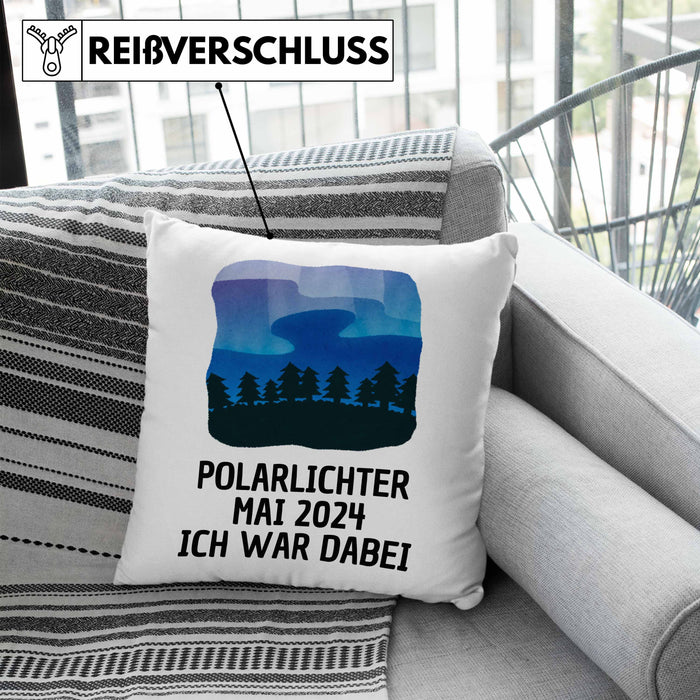 Polarlichter 2024 Kissen mit Füllung 40x40 Geschenk Ich War Dabei Polar-Lichter Polarlicht Heute Nochmal Polarlichter Spruch (Grau) Blau Trendation