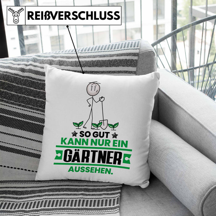 Gärtner Geschenk Kissen mit Füllung 40x40 So Gut Kann Nur Ein Gärtner Aussehen Geschenkidee (Grau) Blau Trendation