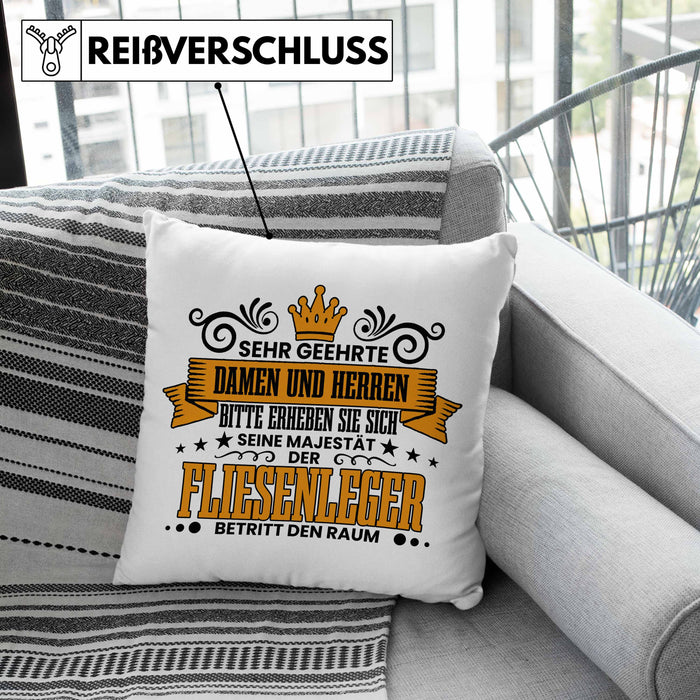 Fliesenleger Kissen mit Füllung 40x40 Geschenk Spruch Geschenkidee Sehr Geehrte Damen und Herren Fliesenleger (Grau) Grau Trendation
