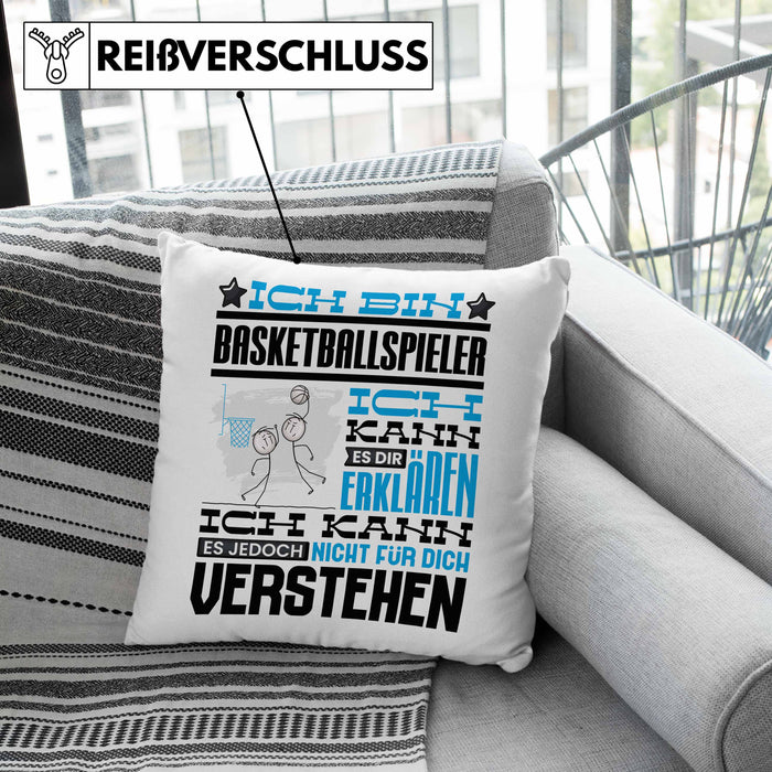 Basketballspieler Geschenk Kaffee-Kissen mit Füllung 40x40 Geschenkidee für Basketballspieler Ich Bin Basketballspieler Ich Kann Es Dir Erklären Jedoch Nicht Für Dich Verstehen Spruch Lustig (Grau) Grau Trendation