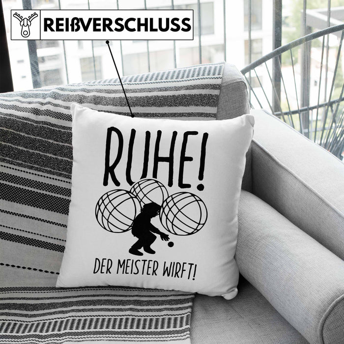 Boule Kissen mit Füllung 40x40 Geschenk Boule-Spieler Geschenkidee Spruch Ruhe Der Meister Wirft (Grau) Blau Trendation