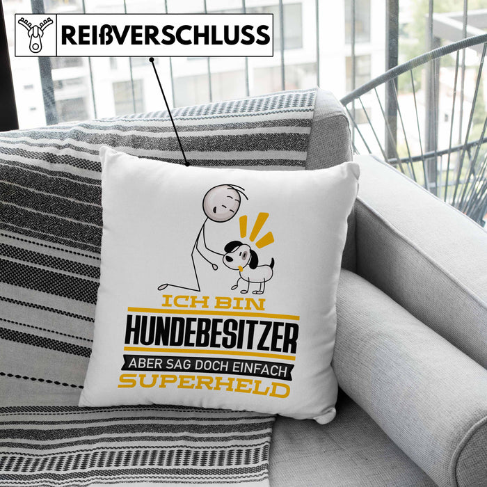 Hundebesitzer Geschenk Kissen mit Füllung 40x40 Ich Bin Hundebesitzer Aber Sag Doch Einfach Superheld Lustige Geschenkdiee für Hundebesitzer (Grau) Grün Trendation