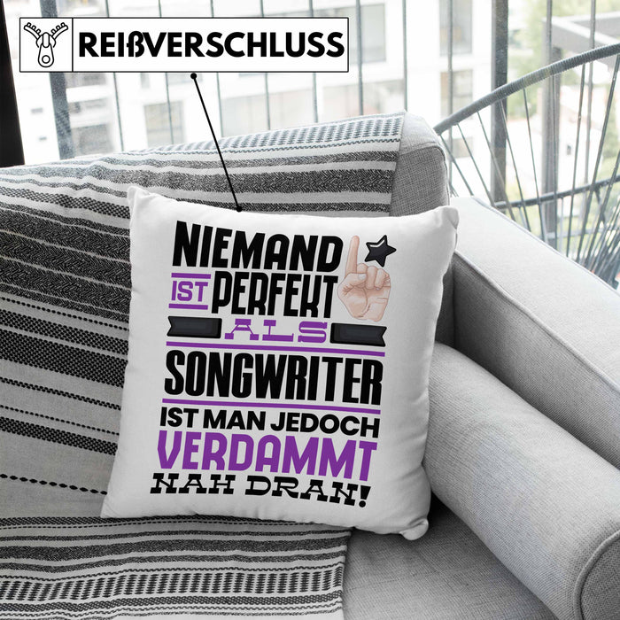 Songwriter Geschenk Kissen mit Füllung 40x40 Lustige Geschenkidee für Songwriter Geburtstag Niemand Ist Perfekt Aber Als Songwriter Ist Man Nah Dran (Grau) Blau Trendation