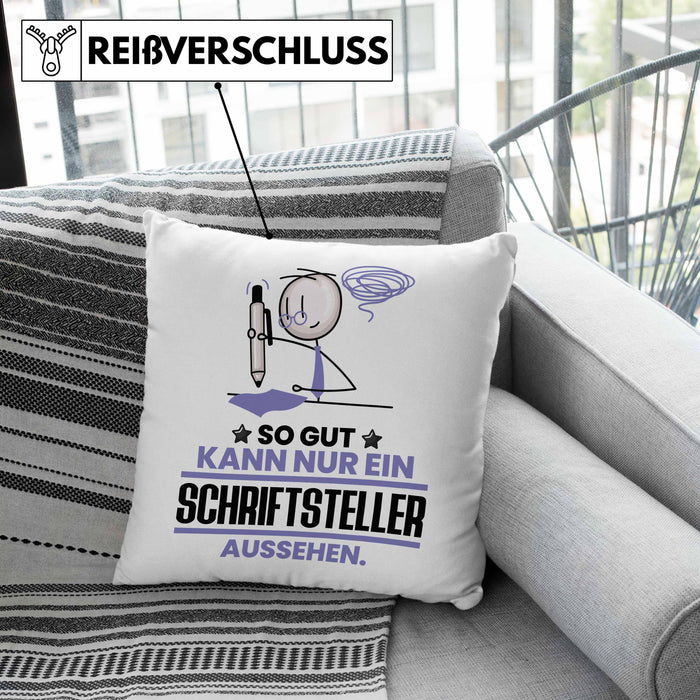 Schriftsteller Geschenk Kissen mit Füllung 40x40 So Gut Kann Nur Ein Schriftsteller Aussehen Geschenkidee (Grau) Rosa Trendation