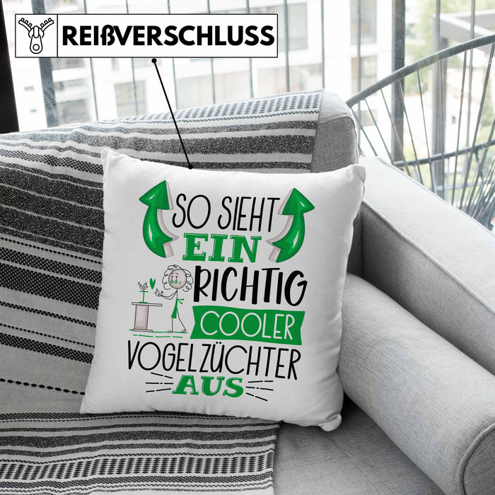 Vogelzüchter Kissen mit Füllung 40x40 So Sieht Ein Richtig Cooler Vogelzüchter Aus Geschenk Lustiger Spruch Geschenkidee (Grau) Grün Trendation
