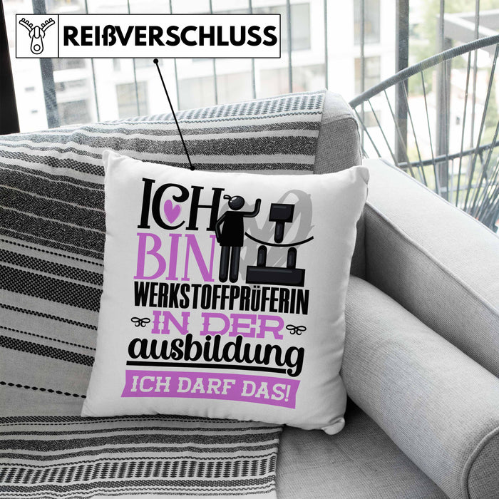 Werkstoffprüferin Ausbildung Start Geschenk Kissen mit Füllung 40x40 Ich Bin Werkstoffprüferin In Der Ausbildung Ich Darf Das Geschenkidee (Grau) Blau Trendation