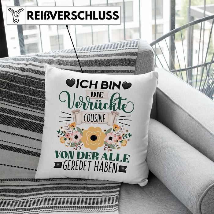Cousine Kissen mit Füllung 40x40 Geschenk Lustiger Spruch Geschenkidee Ich Bin Die Verrückte Cousine Von Der Alle Geredet Haben (Grau) Blau Trendation
