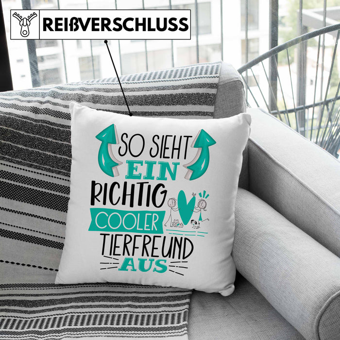 Tierfreund Kissen mit Füllung 40x40 So Sieht Ein Richtig Cooler Tierfreund Aus Geschenk Lustiger Spruch Geschenkidee (Grau) Grün Trendation