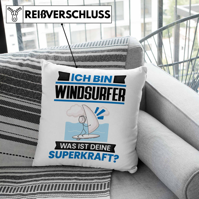 Windsurfer Kissen mit Füllung 40x40 Geschenk für Windsurfer Geburtstag Lustiger Spruch Was Ist Deine Superkraft (Grau) Grau Trendation