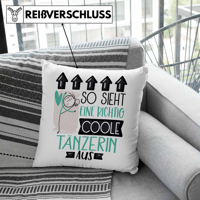 Tänzerin Geschenk Kissen mit Füllung 40x40 Lustig Geschenkidee für Tänzerin Geburtstag So Sieht Eine Richtig Coole Tänzerin Aus Frauen Spruch (Grau) Blau Trendation