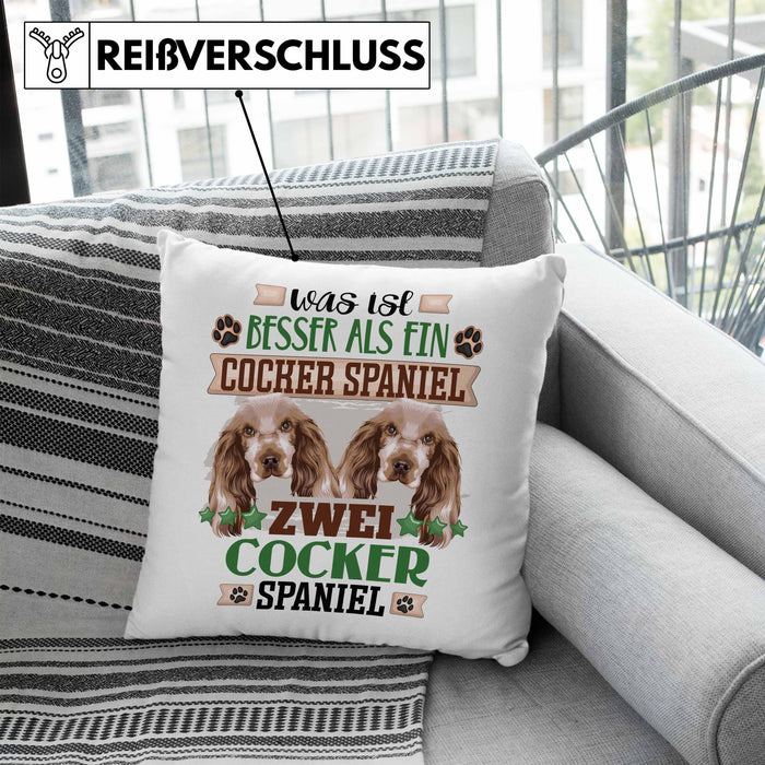 Cocker Spaniel Besitzer Kissen mit Füllung 40x40 Geschenk Lustiger Spruch Geschenkidee Was Ist Besser Als Ein Cocker Spaniel (Grau) Blau Trendation