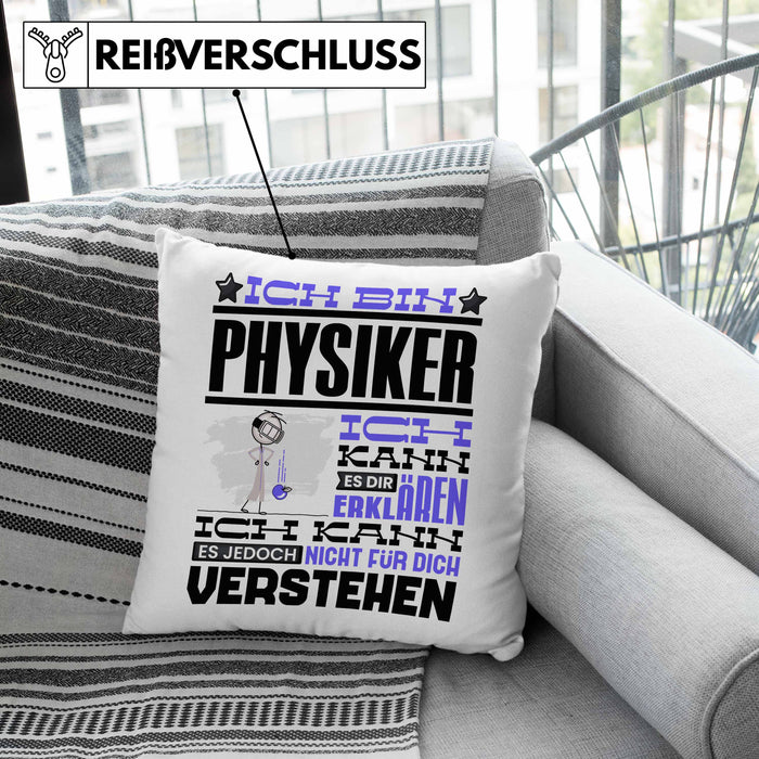 Physiker Geschenk Kissen mit Füllung 40x40 Geschenkidee für Physiker Geburtstag Lustiger Spruch Ich Bin Physiker Ich Kann Es Dir Erklären Aber Nicht Für Dich Verstehen (Grau) Grün Trendation