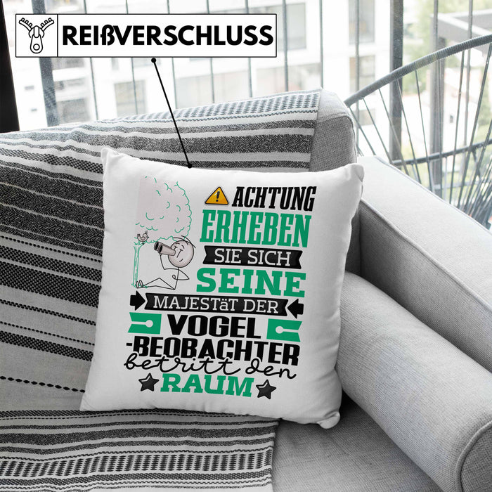 Vogelbeobachter Geschenk Kissen mit Füllung 40x40 Lustiger Spruch Erheben Sie Sich Der Vogelbeobachter Betritt den Raum (Grau) Blau Trendation