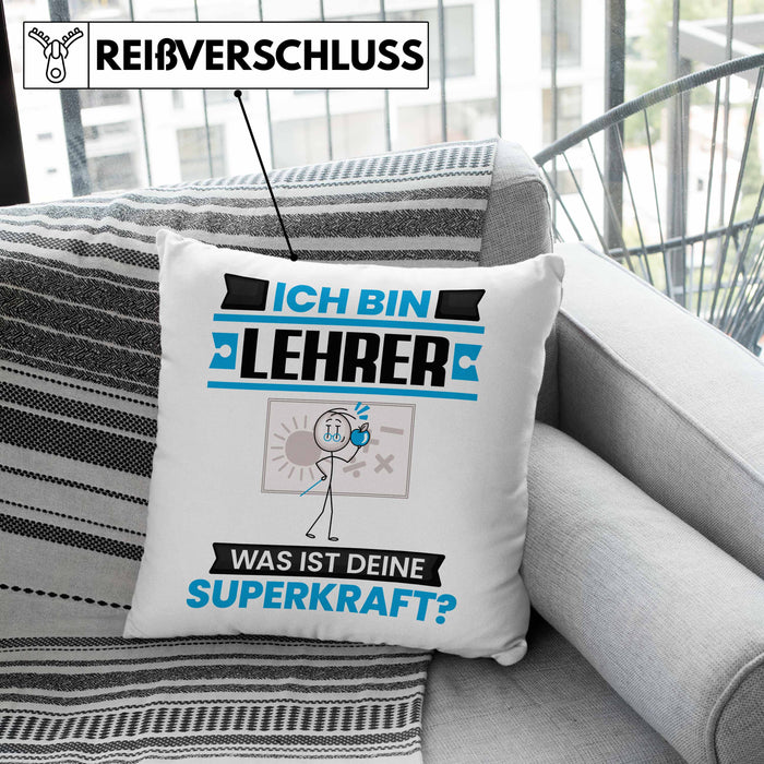 Lehrer Kissen mit Füllung 40x40 Geschenk für Lehrer Geburtstag Lustiger Spruch Was Ist Deine Superkraft (Grau) Rosa Trendation
