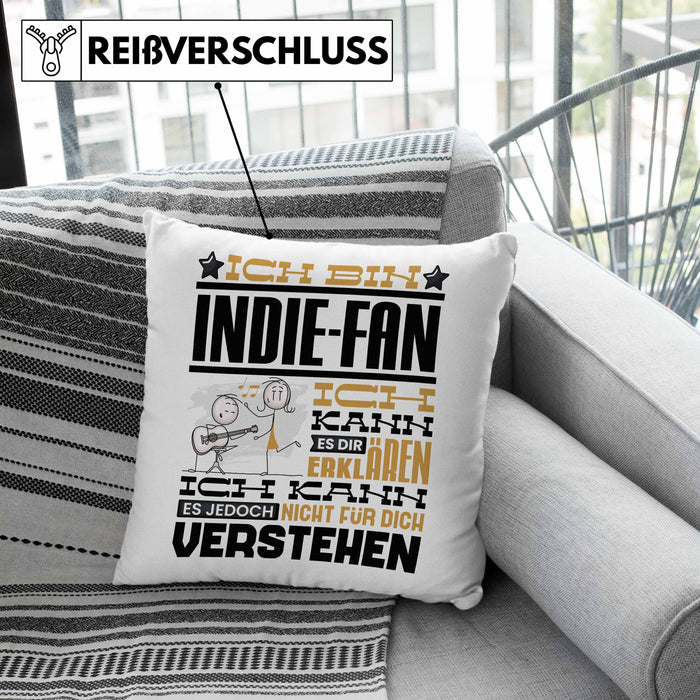 Indie-Fan Geschenk Kissen mit Füllung 40x40 Geschenkidee für Indie-Fan Geburtstag Lustig Ich Bin Indie-Fan Ich Kann Es Dir Erklären Aber Nicht Für Dich Verstehen (Grau) Grau Trendation