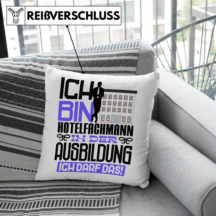 Hotelfachmann Ausbildung Kissen mit Füllung 40x40 Geschenk Ich Bin Hotelfachmann In Der Ausbildung Ich Darf Das Geschenkidee Spruch (Grau) Grau Trendation