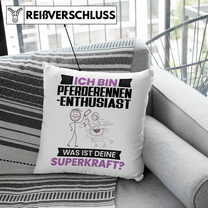 Pferderennen-Enthusiast Kissen mit Füllung 40x40 Geschenk für Pferderennen-Enthusiast Geburtstag Lustiger Spruch Was Ist Deine Superkraft (Grau) Grau Trendation