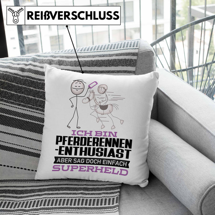 Pferderennen-Enthusiast Geschenk Kissen mit Füllung 40x40 Ich Bin Pferderennen-Enthusiast Aber Sag Doch Einfach Superheld Lustige Geschenkdiee für Pferderennen-Enthusiast (Grau) Grau Trendation