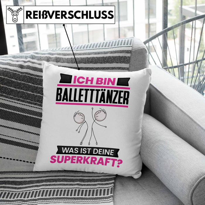 Balletttänzer Kissen mit Füllung 40x40 Geschenk für Balletttänzer Geburtstag Lustiger Spruch Was Ist Deine Superkraft (Grau) Grün Trendation