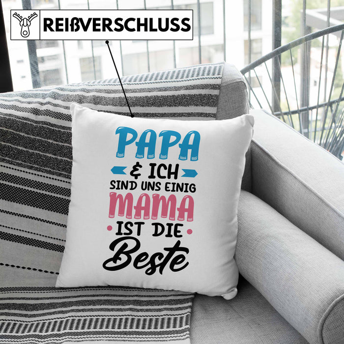 Mama Geschenk Kissen mit Füllung 40x40 Papa Und Ich Sind Uns Einig Mama Ist Die Beste Geschenkidee Muttertagsgeschenk von Sohn Tochter (Grau) Grau Trendation