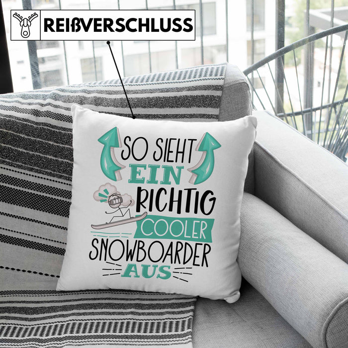 Snowboarder Kissen mit Füllung 40x40 Geschenk So Sieht Ein Richtig Cooler Snowboarder Aus Geschenkidee Spruch Lustig (Grau) Grau Trendation