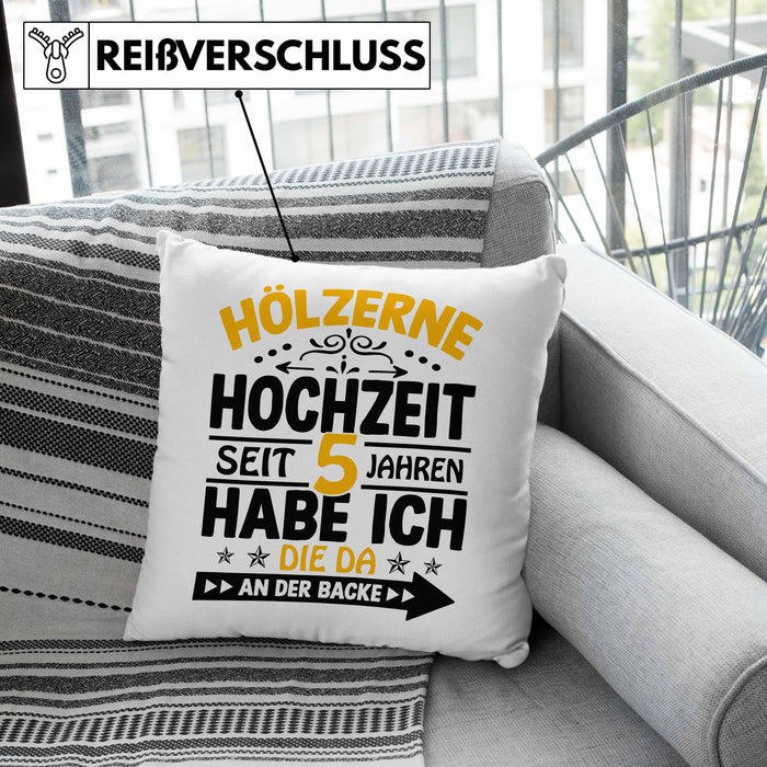 Hölzerne Hochzeit Kissen mit Füllung 40x40 Geschenk Ehemann Ehefrau Partner Seit 5 Jahren Habe Ich Die Da An Der Backe (Grau) Grau Trendation