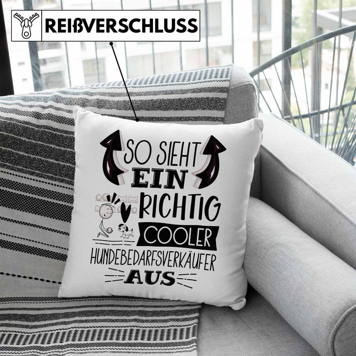 Hundebedarfsverkäufer Kissen mit Füllung 40x40 So Sieht Ein Richtig Cooler Hundebedarfsverkäufer Aus Geschenk Lustiger Spruch Geschenkidee (Grau) Blau Trendation