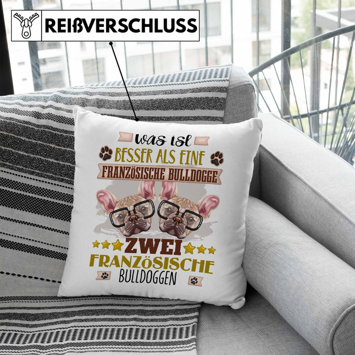 Französische Bulldogge Besitzer Kissen mit Füllung 40x40 Geschenk Lustiger Spruch Geschenkidee Was Ist Besser Als Ein Französische Bulldogge (Grau) Blau Trendation