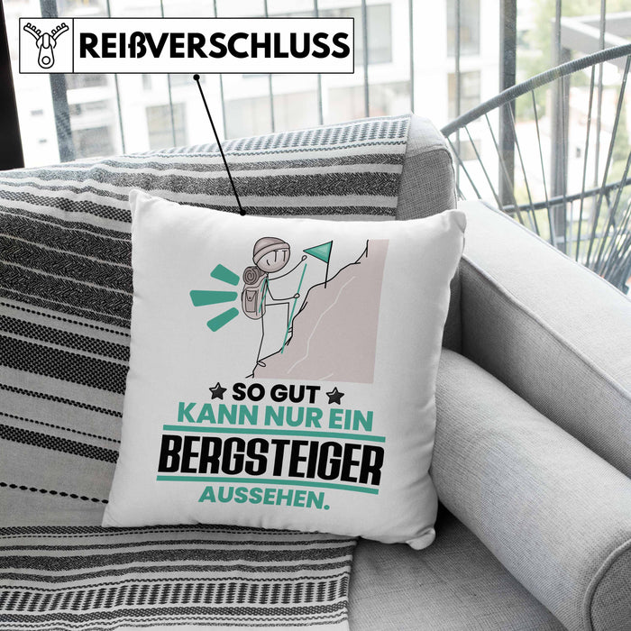 Bergsteiger Geschenk Kissen mit Füllung 40x40 So Gut Kann Nur Ein Bergsteiger Aussehen Geschenkidee (Grau) Rosa Trendation