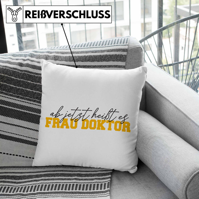 Doktortitel Bestanden Kissen mit Füllung 40x40 Geschenk "Ab Jetzt Heußt Es Frau Doktor" (Grau) Grün Trendation