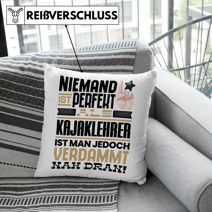 Kajaklehrer Geschenk Kissen mit Füllung 40x40 Lustige Geschenkidee für Kajaklehrer Geburtstag Niemand Ist Perfekt Aber Als Kajaklehrer Ist Man Nah Dran (Grau) Grau Trendation