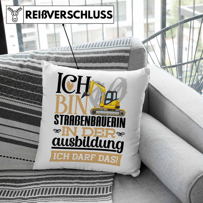 Straßenbauerin Ausbildung Start Geschenk Kissen mit Füllung 40x40 Ich Bin Straßenbauerin In Der Ausbildung Ich Darf Das Geschenkidee (Grau) Grün Trendation